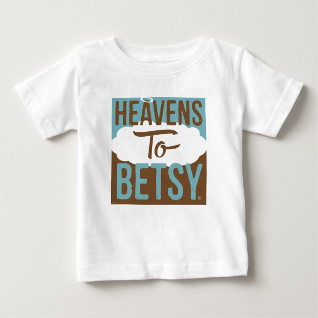 Camiseta Para Bebê Céus A Betsy (Frente)
