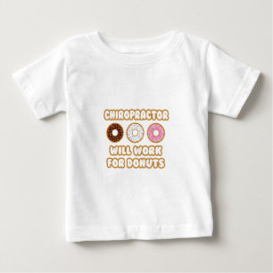 Camiseta Para Bebê Chiropractor ... Trabalhará Para Rosquinha