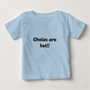 Camiseta Para Bebê Cholas está quente!!