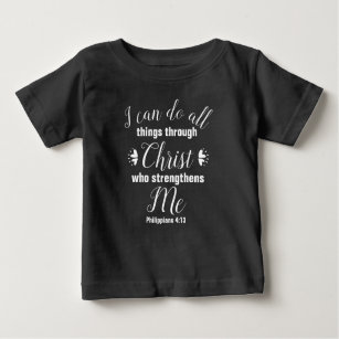 Camiseta Para Bebê Christian Philippians 4:13 Bíblia Verse
