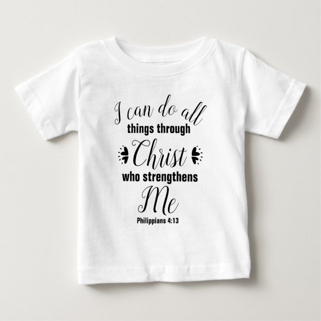 Camiseta Para Bebê Christian Philippians 4:13 Bíblia Verse (Frente)