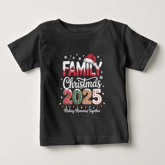 Camiseta Para Bebê Christmas Family 2025 (Frente)