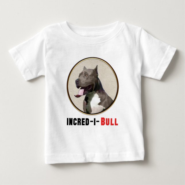 Camiseta Para Bebê Cinzas e Pitbull Branco Incred-i-Bull (Frente)