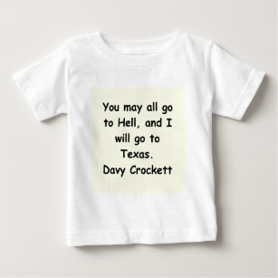 Camiseta Para Bebê citações davy do crockett