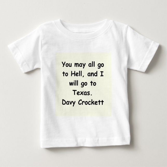 Camiseta Para Bebê citações davy do crockett (Frente)