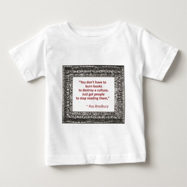 Camiseta Para Bebê Citações de Ray Bradbury sobre livros ardentes (Frente)