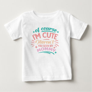 Camiseta Para Bebê Claro que eu sou fofo