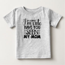 Camiseta Para Bebê Claro que sou fofa...