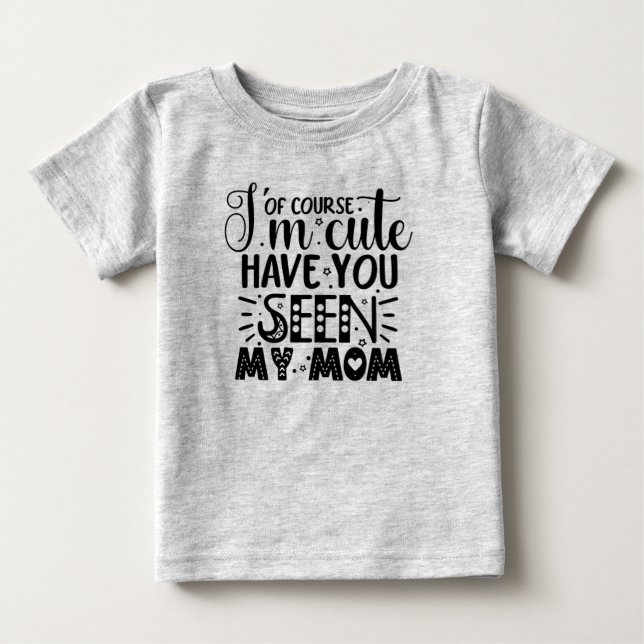 Camiseta Para Bebê Claro que sou fofa... (Frente)