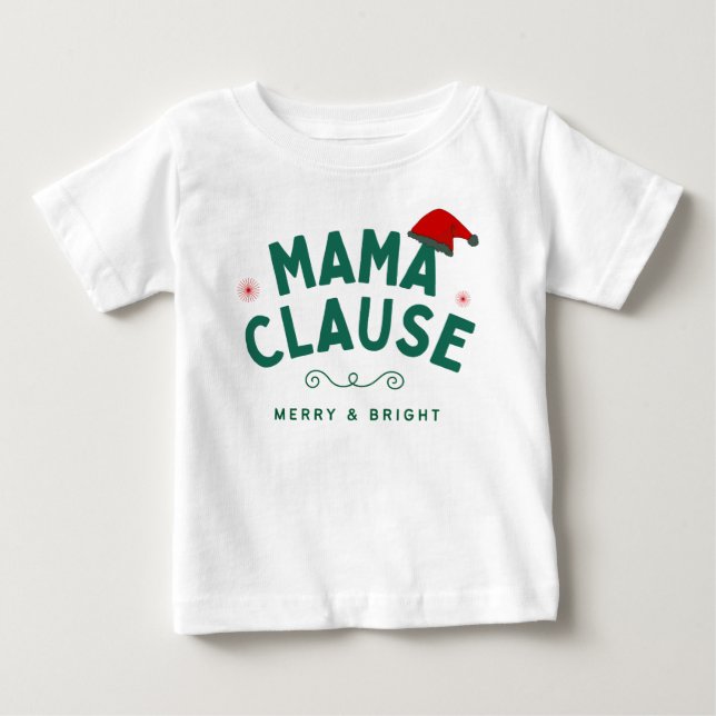 Camiseta Para Bebê Cláusula da mamãe (Frente)