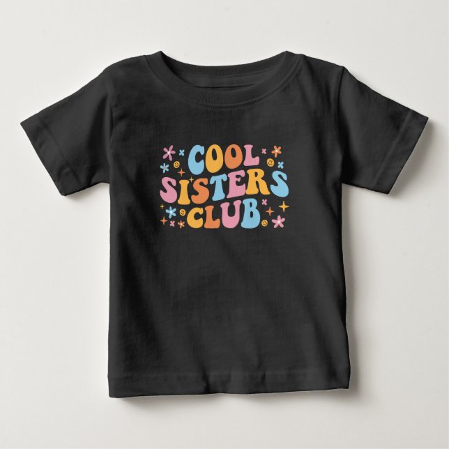 Camiseta Para Bebê Clube das Irmãs Legais III (Frente)