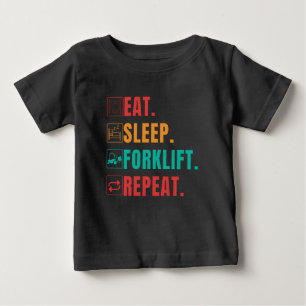 CAMISETA PARA BEBÊ COMA A REPETIÇÃO DO FORKLIFT DE SONO - OPERADOR DO