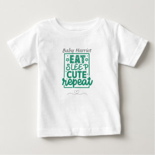 Camiseta Para Bebê Coma Sleep Cute Repetir - personalize o nome baby