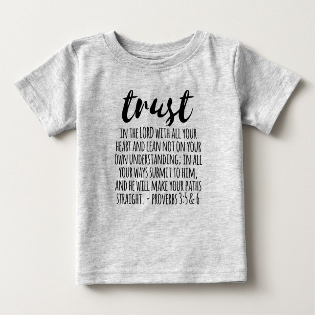 Camiseta Para Bebê Confiança no Lorde Proverbs 3:5-6 (Frente)