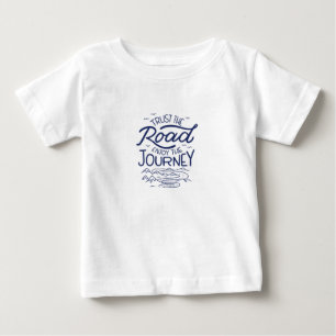 Camiseta Para Bebê Confie Na Estrada Aproveite A Viagem