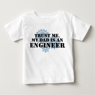 Camiseta Para Bebê Confie que eu meu pai é um engenheiro
