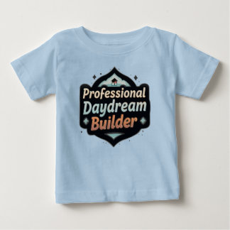 Camiseta Para Bebê Construtor Profissional de Devaneios Citação Engra
