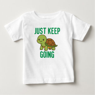 Camiseta Para Bebê Continue Em Frente