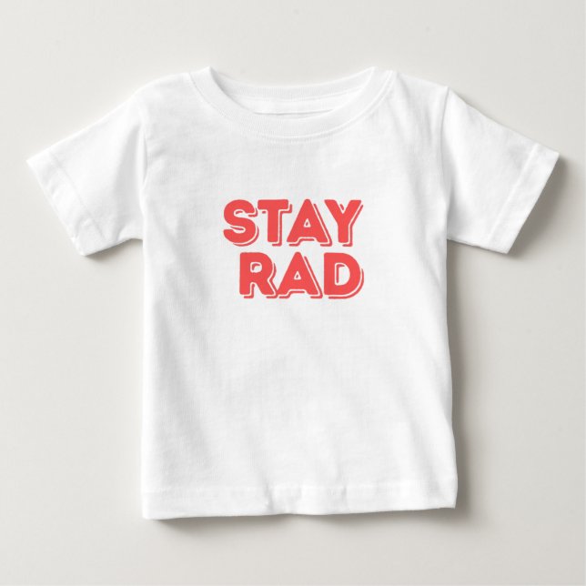 Camiseta Para Bebê Continue Radical (Frente)