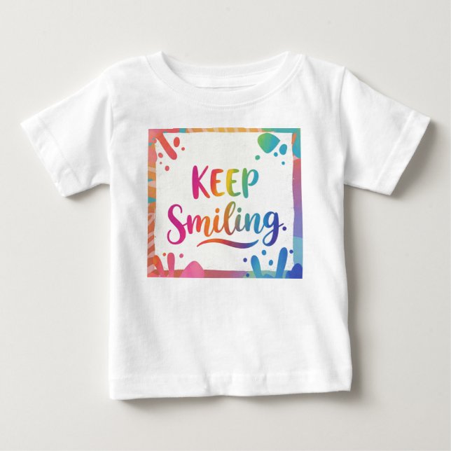 Camiseta Para Bebê Continue sorrindo. (Frente)