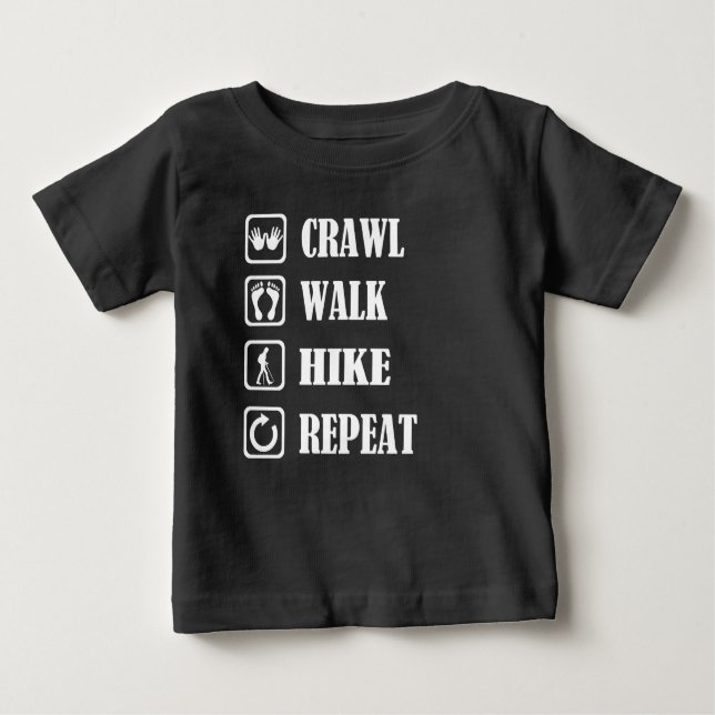 CAMISETA PARA BEBÊ CRAWL WALK HIKE REPEAT (Frente)