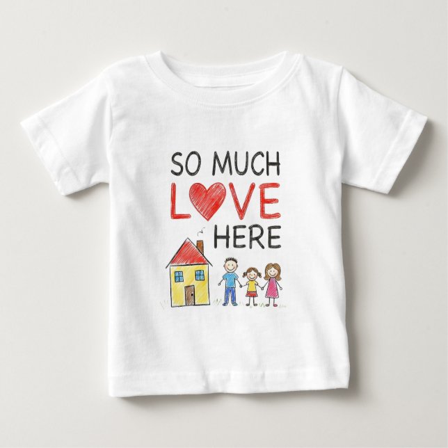 Camiseta Para Bebê Crayon Drawing So Much Love Here Family T-Shirt (Frente)
