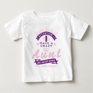 Camiseta Para Bebê Crazy Attention j a have aunt