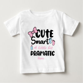 Camiseta Para Bebê Crie a sua inteligência cômoda um pouco dramática