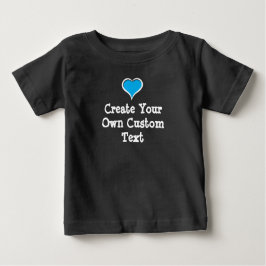 Camiseta Para Bebê Crie seu próprio texto personalizado com Blue Hear