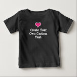 Camiseta Para Bebê Crie seu próprio texto personalizado com Coração R<br><div class="desc">Crie seu próprio texto personalizado, diga o que quiser, seja criativo, divirta-se. Seu traje corporal, sua mensagem com o coração incluso. Corações disponíveis em outras cores na minha loja. Também disponível em texto preto para camisas de cor clara.</div>