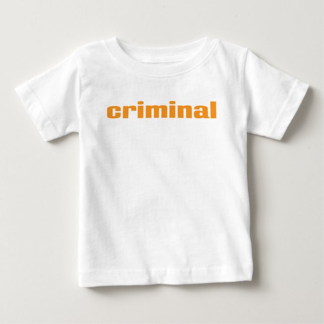 Camiseta Para Bebê Criminalidade (Frente)