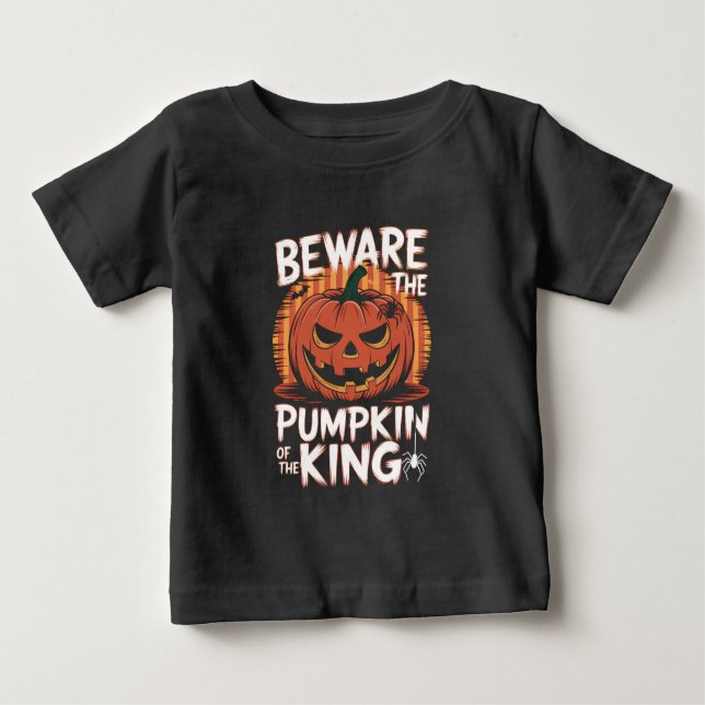 Camiseta Para Bebê Cuidado com a abóbora do rei Halloween (Frente)