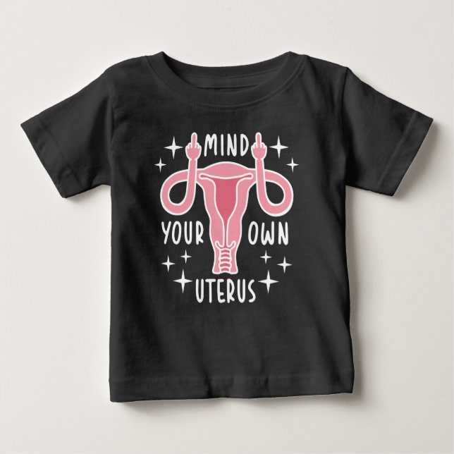 Camiseta Para Bebê Cuide da sua escolha feminista utópica profissiona (Frente)