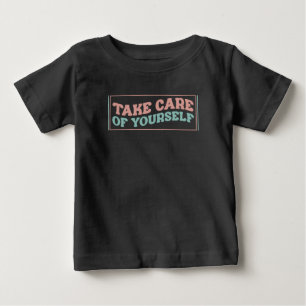 Camiseta Para Bebê Cuide-se