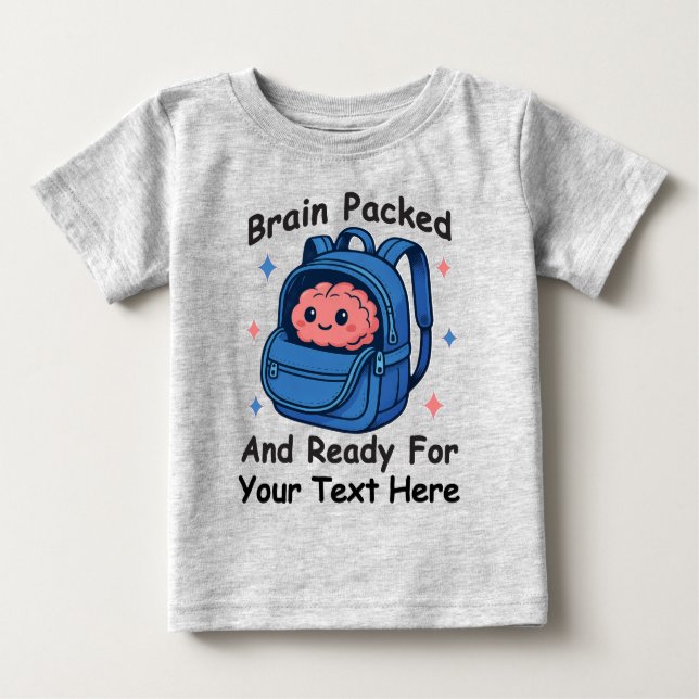 Camiseta Para Bebê Cute Back-to-School Customizable “Brain Ready" (Frente)