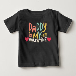Camiseta Para Bebê Daddy is my Valentine