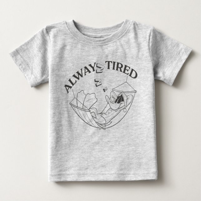 Camiseta Para Bebê DAFFY DUCK™ Always Tired (Frente)