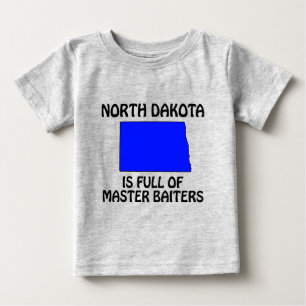 Camiseta Para Bebê Dakota do Norte - Cheio de Master Baiters