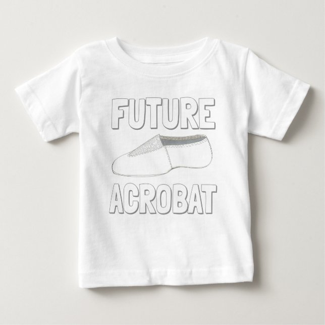 Camiseta Para Bebê Dançarino do Calçado Dançarino do FUTURO ACROBAT (Frente)