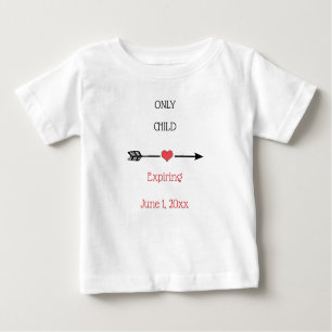 Camiseta Para Bebê Data de validade do filho único