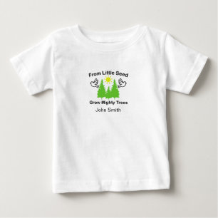 Camiseta Para Bebê De Pequena Semente Crescem Árvores Poderosas, Pres