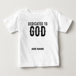 CAMISETA PARA BEBÊ DEDICADO A DEUS TEXTO PRETO RESFRIANTE PERSONALIZÁ