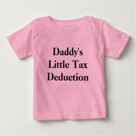 Camiseta Para Bebê Dedução Fiscal De pai
