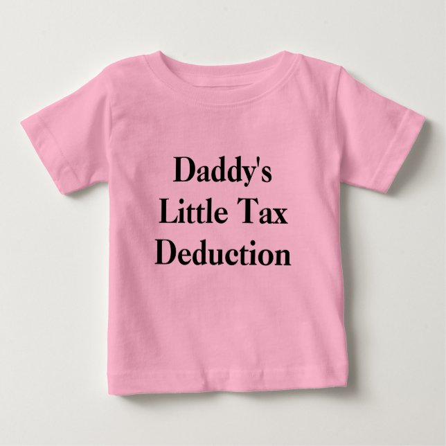 Camiseta Para Bebê Dedução Fiscal De pai (Frente)