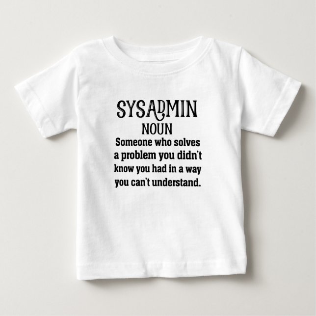 Camiseta Para Bebê definição do sysadmin (Frente)