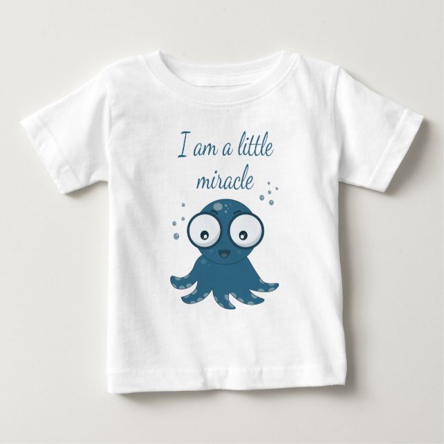 Camiseta Para Bebê desenho de polvo eu sou um pequeno milagre (Frente)