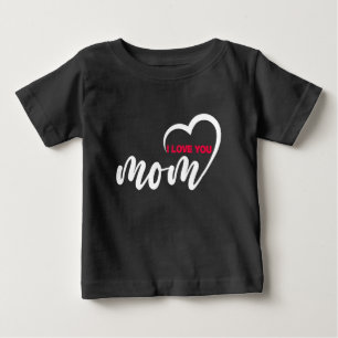 Camiseta Para Bebê Design Bonita Texto Que Te Amo Mãe Com Coração