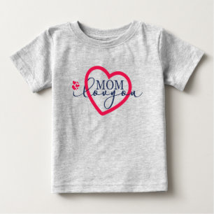 Camiseta Para Bebê Design elegante Texto Mãe Eu Te Amo Com Coração