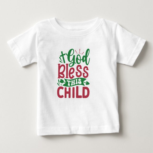 Camiseta Para Bebê Deus abençoe Este Filho (Frente)