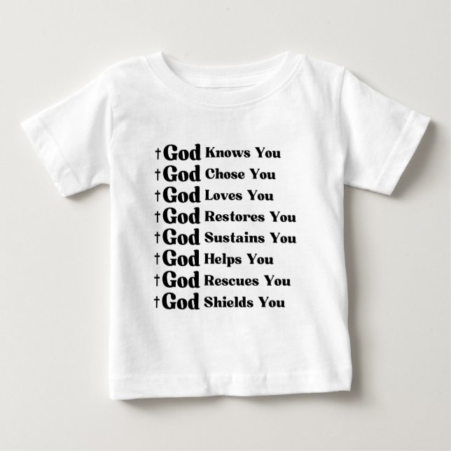 Camiseta Para Bebê Deus O Conhece, Te Ama, Restaura E Resgate (Frente)
